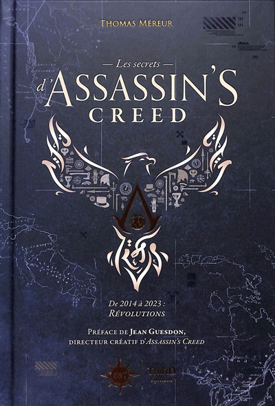 Les secrets d'Assassin's creed. Vol. 2. De 2014 à 2023 : révolutions