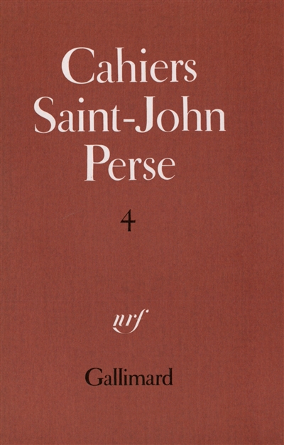 Cahiers Saint-John Perse. Vol. 4