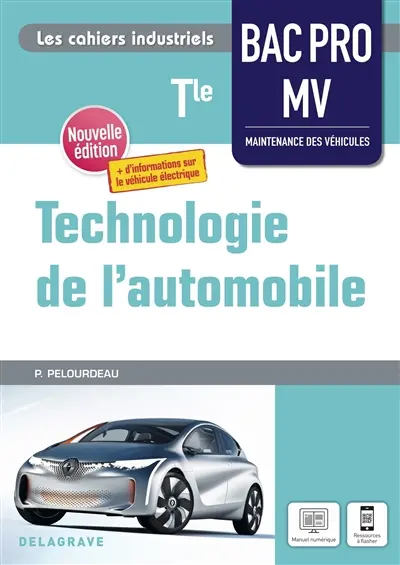 Technologie de l'automobile, terminale bac pro MV maintenance des véhicules