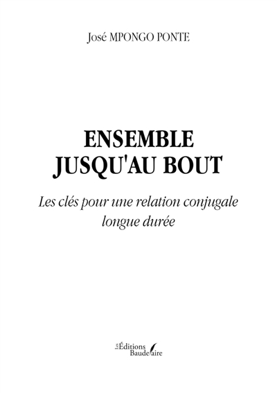Ensemble jusqu'au bout :...