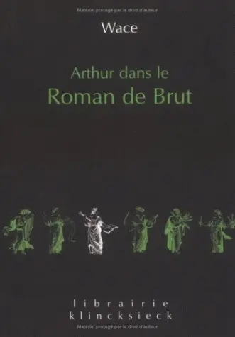 Arthur dans le Roman de Brut : extrait du manuscrit BN fr. 794
