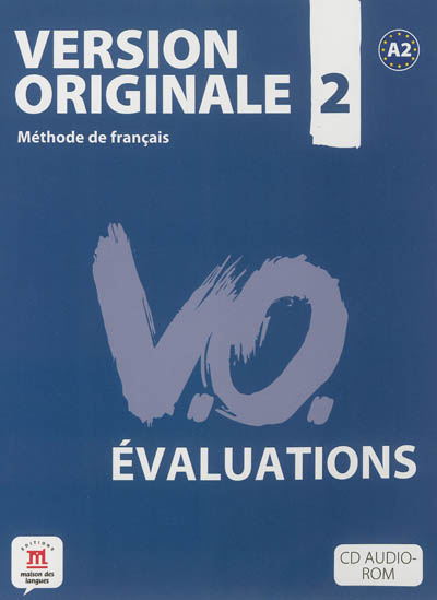 Version originale 2 : méthode de français, A2 : évaluations