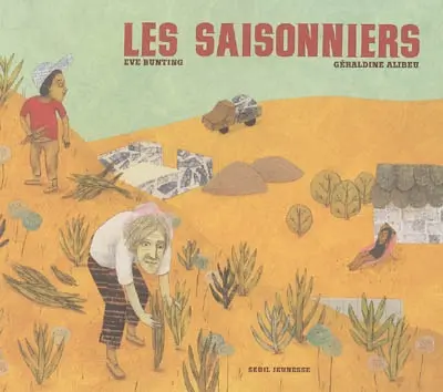 Les saisonniers