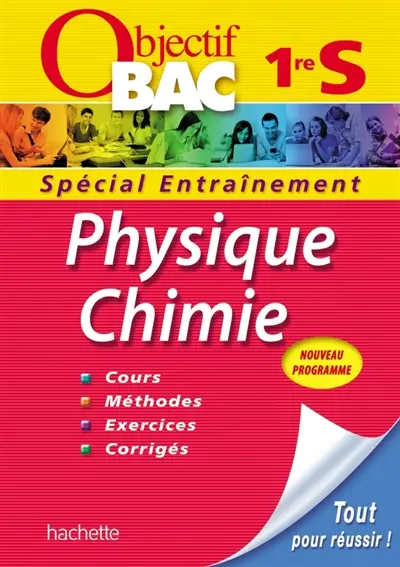 Physique chimie 1re S : nouveau programme