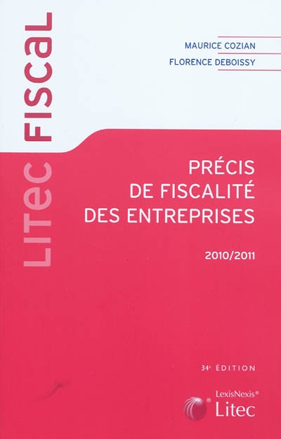 Précis de fiscalité des entreprises 2010-2011