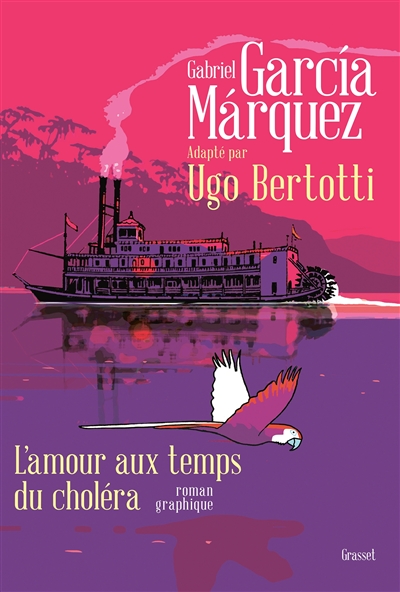 L'amour aux temps du choléra : roman graphique
