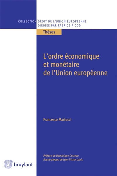 L'ordre économique et monétaire de l'Union européenne