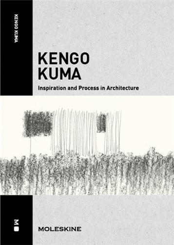 Kengo Kuma Inspiration and...