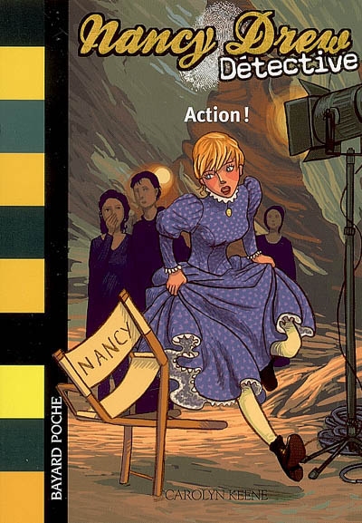 Nancy Drew détective : Action ! T5