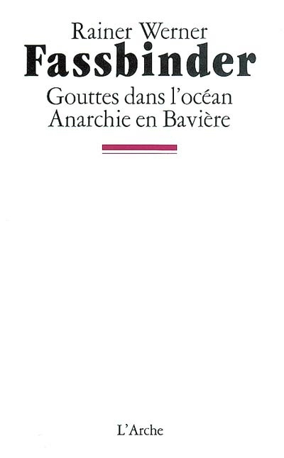 Gouttes dans l'océan : une comédie avec fin pseudo-tragique. Anarchie en Bavière