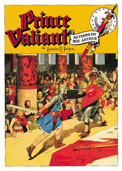 Prince Valiant. Vol. 9. Le Paladin de la croix : planche 852 du 7 juin 1953 à la planche 958 du 19 juin 1955