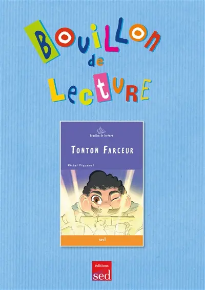 Tonton farceur, Michel Piquemal : fichier enseignant