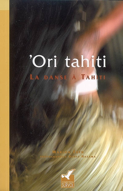 'Ori Tahiti : la danse à Tahiti