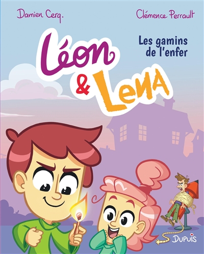 Léon et Lena. Vol. 1. Les gamins de l'enfer