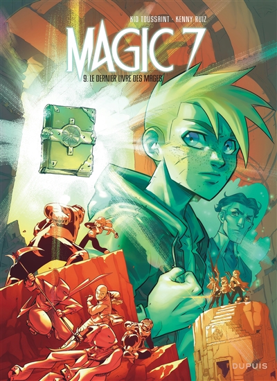 Magic 7. Vol. 9. Le dernier livre des mages