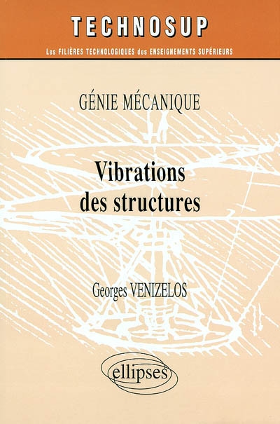 Génie mécanique : vibrations des structures
