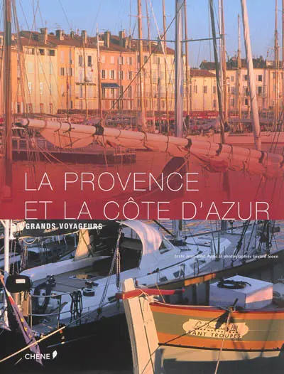 La Provence et la Côte d'Azur