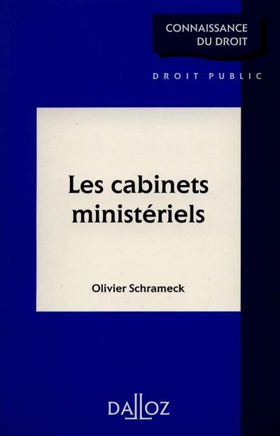 Les cabinets ministériels
