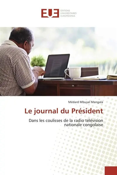 Le journal du Président