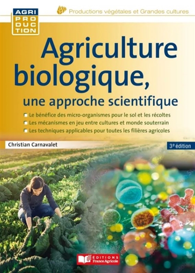 Agriculture biologique, une approche scientifique