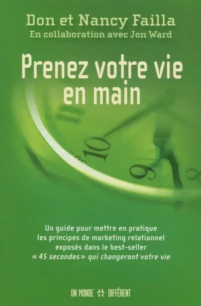 Prenez votre vie en main