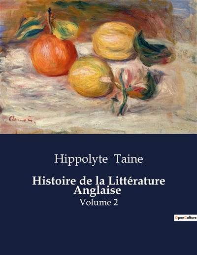 Histoire de la Littérature Anglaise : Volume 2