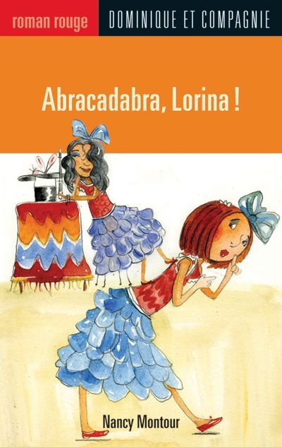 Abracadabra, Lorina!