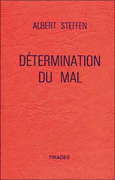 Détermination du mal