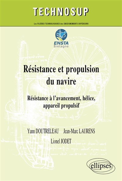 Résistance et propulsion du navire : résistance à l'avancement, hélice, appareil propulsif : niveau C