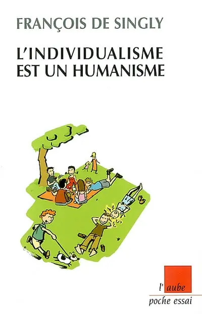 L'individualisme est un humanisme