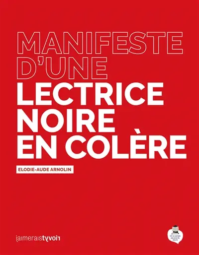 Manifeste d'une lectrice noire en colère