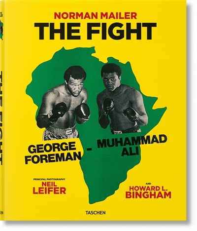 The fight : George Foreman-Muhammad Ali