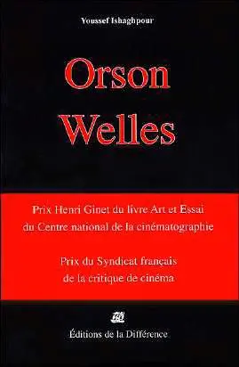 Orson Welles cinéaste : une caméra visible