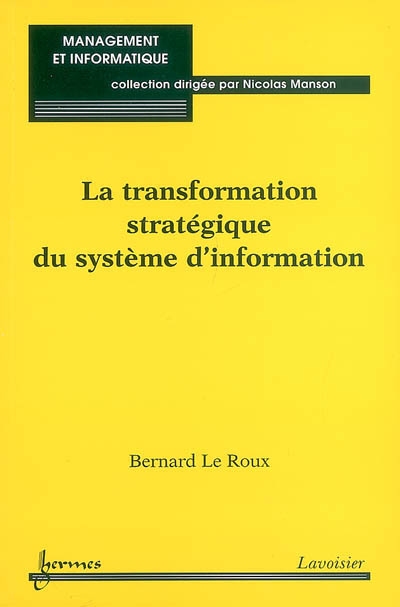 La transformation stratégique du système d'information
