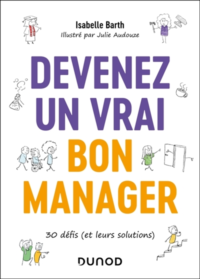 Devenez un vrai bon manager...