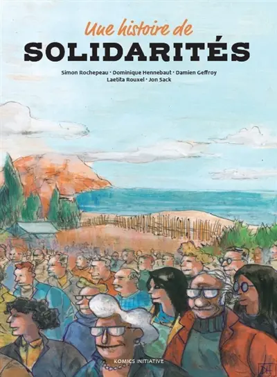 Une histoire de solidarités : coffret
