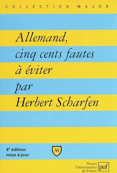 Allemand, cinq cents fautes à éviter : avec exercices corrigés