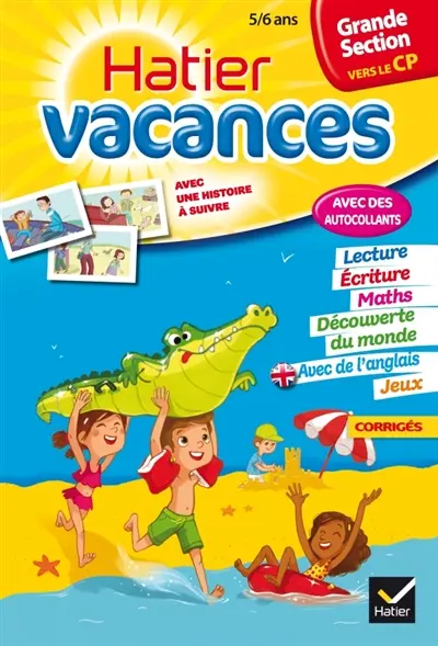 Hatier vacances, grande section vers le CP, 5-6 ans : les aventures d'Agathe et Valentin