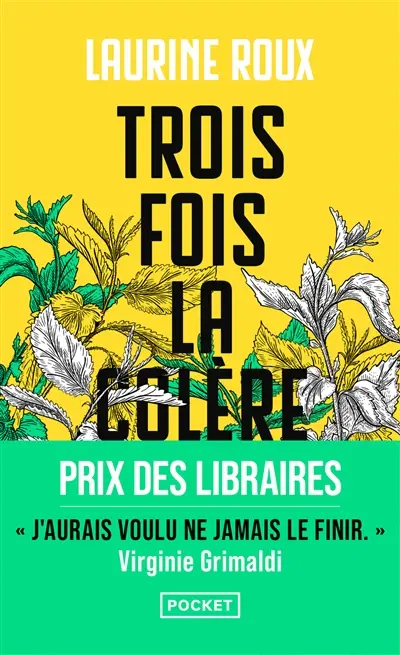 Trois fois la colère