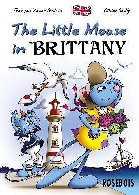 The little mouse. Vol. 6. The little mouse in Brittany