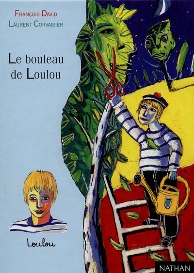 Le bouleau de Loulou