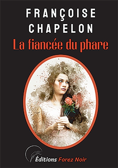 La Fiancée du Phare : La 5ème enquête de Camille Lorset