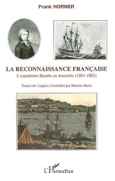 La reconnaissance française : l'expédition Baudin en Australie (1801-1803)