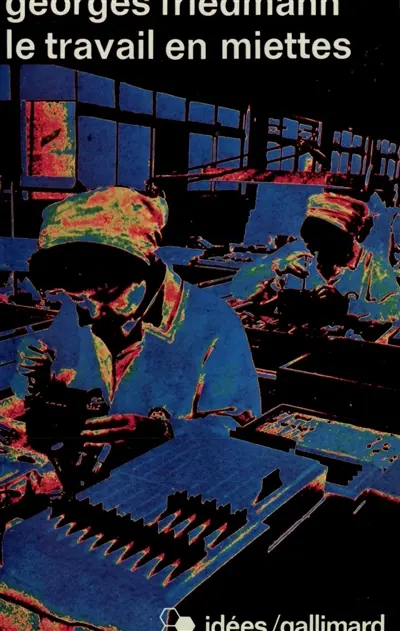 Le Travail en miettes