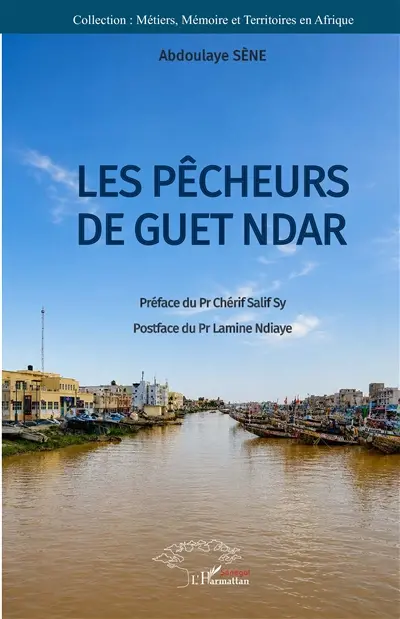 Les pêcheurs de Guet Ndar