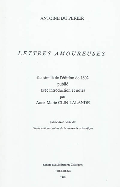 Lettres amoureuses : fac-similé de l'édition de 1602