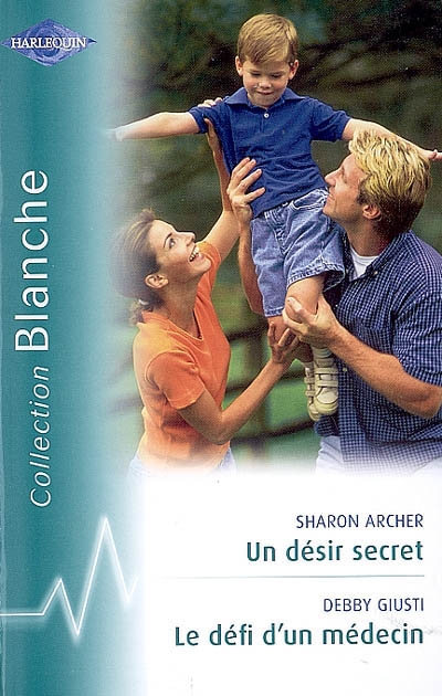 Le défi d'un médecin. Un désir secret