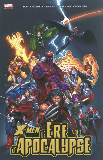 X-Men : l'ère d'Apocalypse. Vol. 1