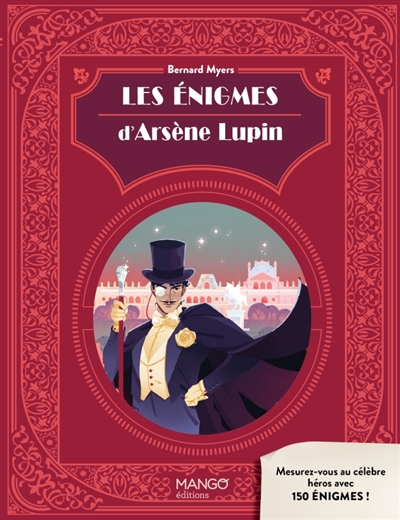 Les énigmes d'Arsène Lupin...