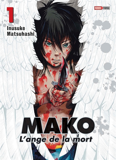 Mako, l'ange de la mort. Vol. 1
